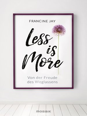 cover image of Less is More